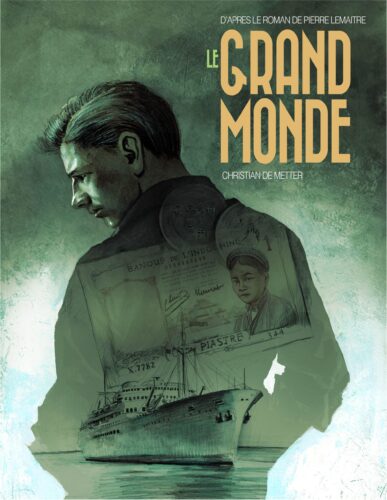 Guerre d'Indochine et trafic de piastres dans Le Grand Monde