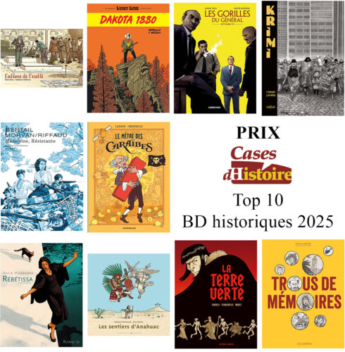 Prix Cases d'Histoire 2025, les 10 meilleures BD historiques de l'année